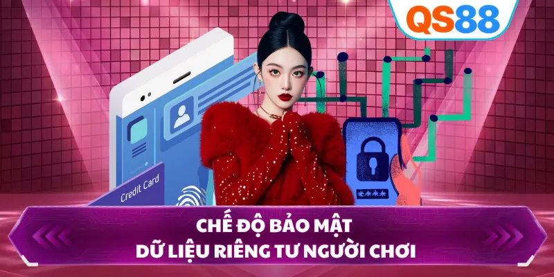 Chế độ bảo mật dữ liệu riêng tư người chơi