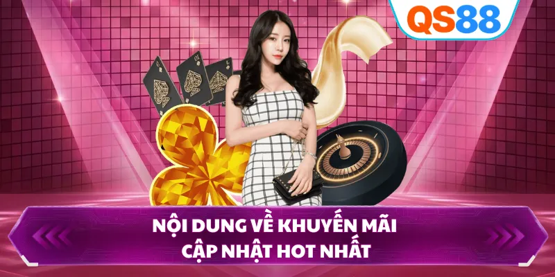 Nội dung về khuyến mãi cập nhật hot nhất